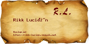 Rikk Lucián névjegykártya